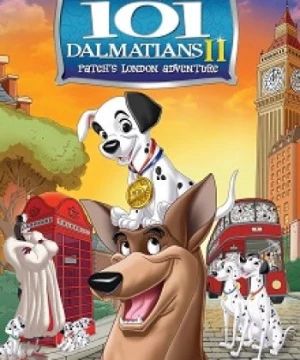 101 chú chó đốm 2 (101 Dalmatians II: Patch's London Adventure) [2003]