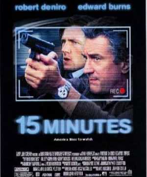 15 Phút (15 Minutes) [2001]