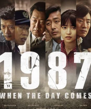 1987: Ngày định mệnh (1987: When the Day Comes) [2018]