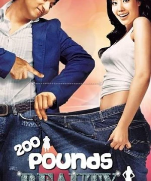 200 Pounds Beauty (200 Pounds Beauty) [2006]