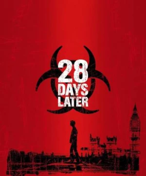 28 Ngày Sau (28 Days Later) [2002]