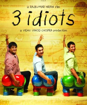 3 Chàng Ngốc (3 Idiots) [2009]