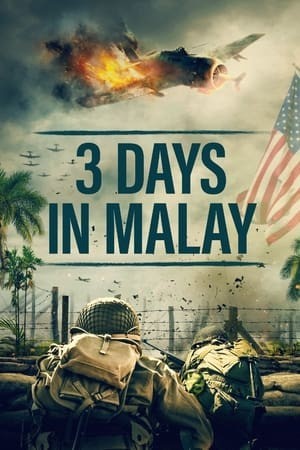 3 Ngày Ở Malay (3 Days in Malay) [2023]