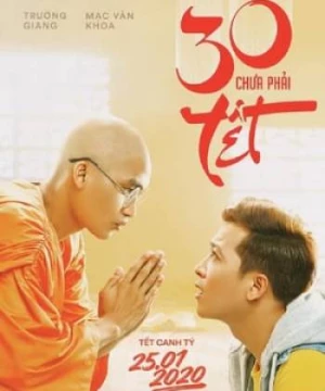 30 Chưa Phải Tết (30 Chua Phai Tet) [2020]