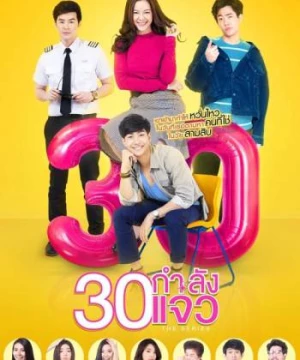 30 Vẫn Còn Xuân (Fabulous 30 The Series) [2017]