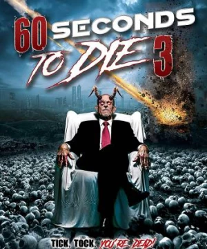 60 Seconds to Die 3 (60 Seconds to Die 3) [2021]