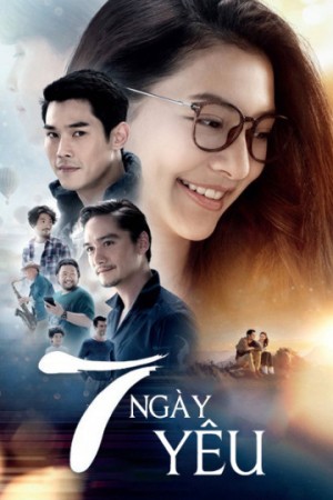 7 Ngày Yêu (7 Days) [2018]