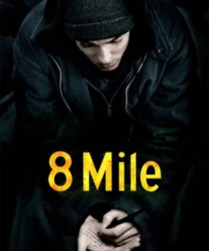 8 Mile (8 Mile) [2002]