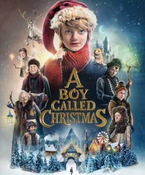 A Boy Called Christmas (A Boy Called Christmas) [2021]