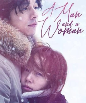 A Man and a Woman (A Man and a Woman) [2016]