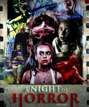 A Night of Horror Volume 1 (A Night of Horror Volume 1) [2015]