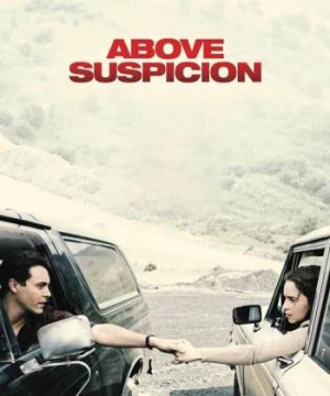 Above Suspicion (Above Suspicion) [2019]