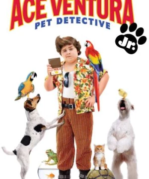 Ace Ventura: Pet Detective Jr. (Ace Ventura: Pet Detective Jr.) [2009]