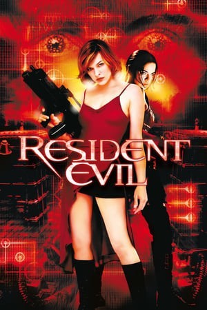 Vùng Đất Quỷ Dữ (Resident Evil) [2002]