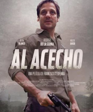 Al Acecho (Al Acecho) [2019]