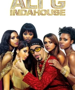 Ali G Indahouse (Ali G Indahouse) [2002]