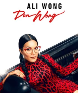 Ali Wong: Don Wong (Ali Wong: Don Wong) [2022]