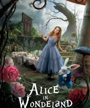 Alice Ở Xứ Sở Thần Tiên (Alice in Wonderland) [2010]