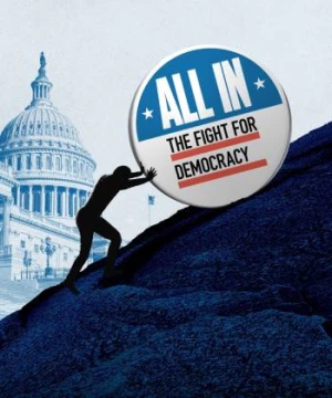 All In: The Fight for Democracy (All In: The Fight for Democracy) [2020]