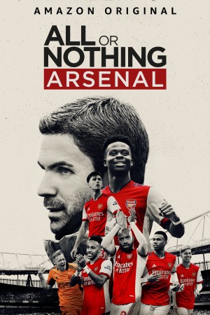 All Or Nothing: Arsenal (Được Ăn Cả Ngã Về Không: Arsenal) [2022]