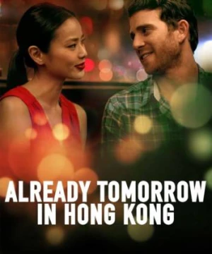 Already Tomorrow in Hong Kong (Already Tomorrow in Hong Kong) [2015]