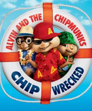 Alvin và nhóm sóc chuột 3 (Alvin and the Chipmunks: Chipwrecked) [2011]