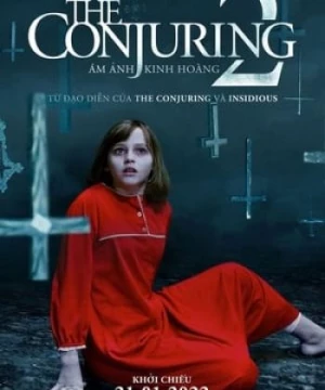 Ám Ảnh Kinh Hoàng 2 (The Conjuring 2: The Enfield Poltergeist) [2016]