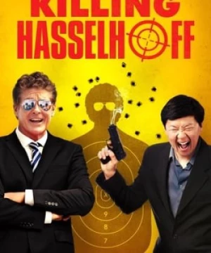 Ám Sát Ngôi Sao (Killing Hasselhoff) [2017]