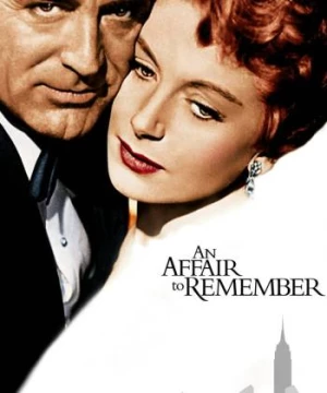 An Affair to Remember (An Affair to Remember) [1957]