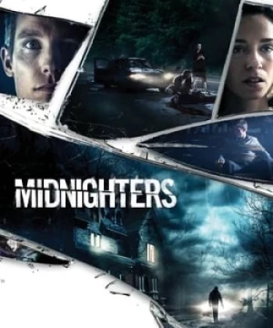 Án Mạng Giữa Đêm (Midnighters) [2018]