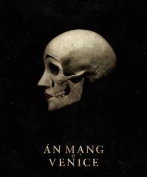 Án Mạng Ở Venice (A Haunting in Venice) [2023]