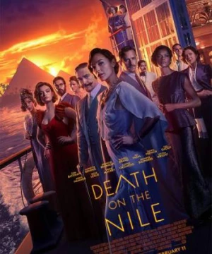 Án Mạng Trên Sông Nile (Death on the Nile) [2022]