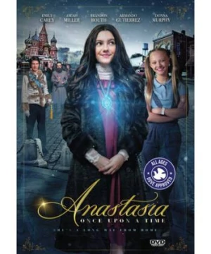 Anastasia: Once Upon a Time (Anastasia: Once Upon a Time) [2019]