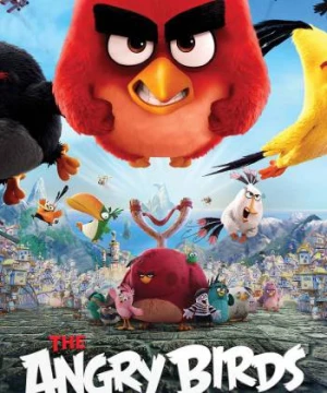 Angry Birds (Bản điện ảnh) (The Angry Birds Movie) [2016]