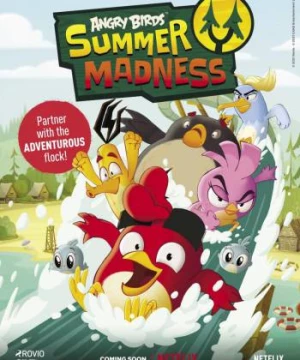 Angry Birds: Quậy tưng mùa hè (Phần 2) (Angry Birds: Summer Madness (Season 2)) [2022]