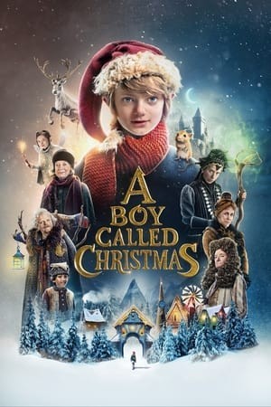 Hành Trình Tìm Cha (A Boy Called Christmas) [2021]