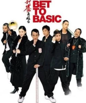 Anh Hùng Mạt Chược (Bet to Basic) [2020]