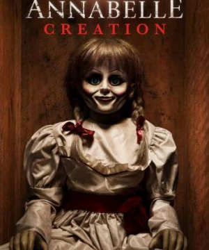 Annabelle: Creation (Annabelle: Creation) [2017]