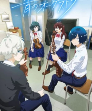 Ao no Orchestra (The Blue Orchestra) [2023]