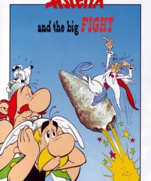 Asterix Và Cuộc Đại Chiến (Asterix and the Big Fight) [1989]