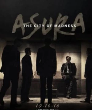 Asura (Asura: City Of Madness) [2016]