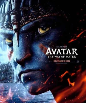 Avatar 2:  Dòng Chảy Của Nước (Avatar 2: The Way of Water) [2022]