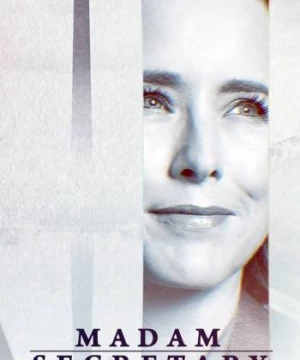 Bà Bộ Trưởng (Phần 6) (Madam Secretary (Season 6)) [2019]