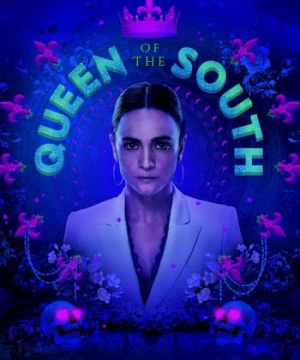 Bà hoàng phương Nam (Phần 4) (Queen of the South (Season 4)) [2019]