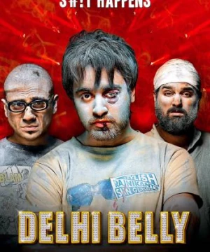 Ba Tên Ăn Hại  (Delhi Belly) [2011]