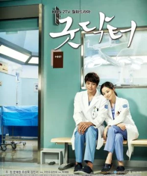 Bác sĩ nhân ái (Good Doctor) [2013]