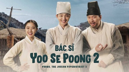 Bác Sĩ Tâm Thần Joseon Yoo Se Poong (Phần 2) Tập 10