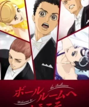 Ballroom e Youkoso (Welcome to the Ballroom) [2017]