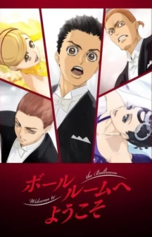 Ballroom e Youkoso (Welcome to the Ballroom) [2017]