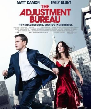 Bản Đồ Định Mệnh (The Adjustment Bureau) [2011]